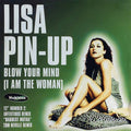Lisa Pin-Up : Blow Your Mind (I Am The Woman) (12" Number 2) (12", Single, 2/2)