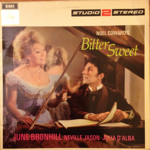 Noël Coward, June Bronhill, Neville Jason (4), Julia D'Alba : Bitter Sweet (LP, Album)