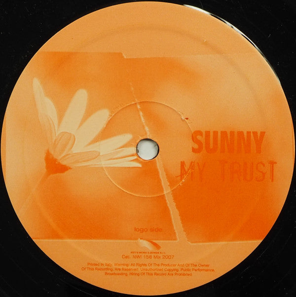 Sunny (2) : My Trust (12")