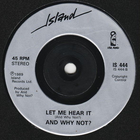 And Why Not? : The Face (7", Single, Sil)