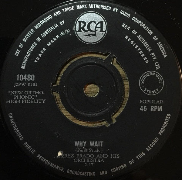 Perez Prado And His Orchestra : Patricia / Why Wait (7", Single, 3-P)