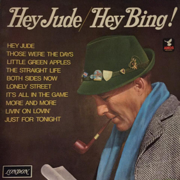 Bing Crosby With Jimmy Bowen Orchestra & Chorus : Hey Jude / Hey Bing! (LP, Album)