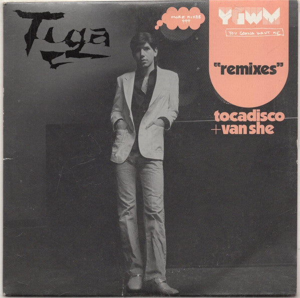 Tiga : You Gonna Want Me (Remixes) (Tocadisco + Van She) (CD, Single, Promo)