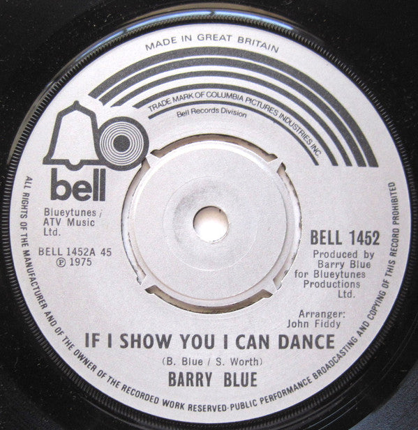 Barry Blue : If I Show You I Can Dance (7")