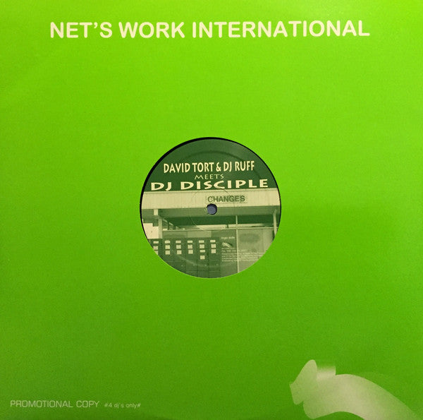 David Tort & DJ Ruff Meet DJ Disciple : Changes (12")