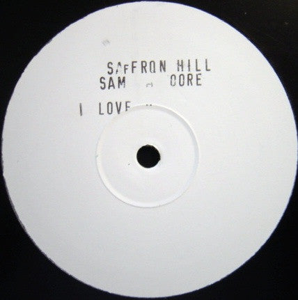 Saffron Hill Feat. Ben Onono : My Love Is Always (12", S/Sided, TP, W/Lbl)
