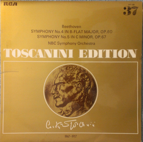 Beethoven* - NBC Symphony Orchestra, Arturo Toscanini : Symphonie Nr. 4 Op. 60 / Symphonie Nr. 5 Op. 67 (LP, Mono)