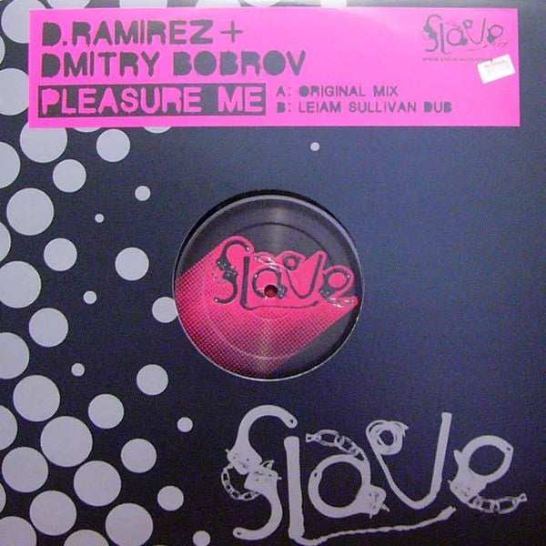 D. Ramirez + Dmitry Bobrov : Pleasure Me (12")