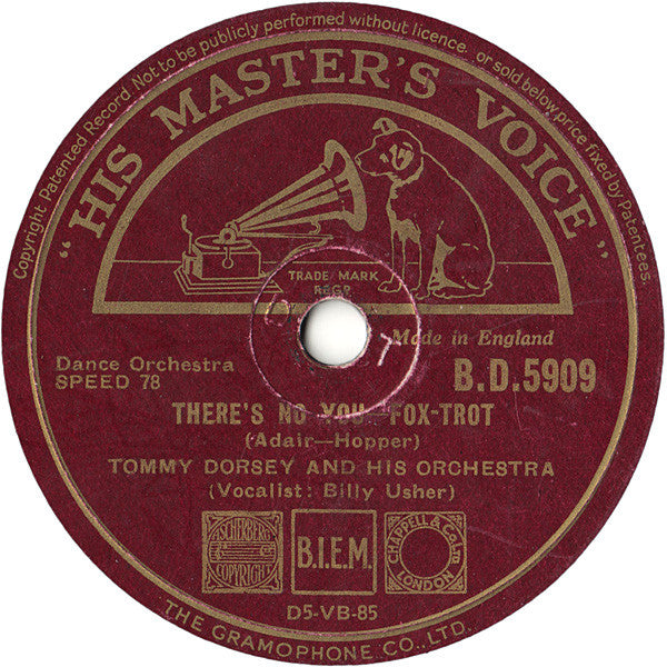 Tommy Dorsey And His Orchestra : On The Sunny Side Of The Street / There's No You (Shellac, 10", RP, DT)