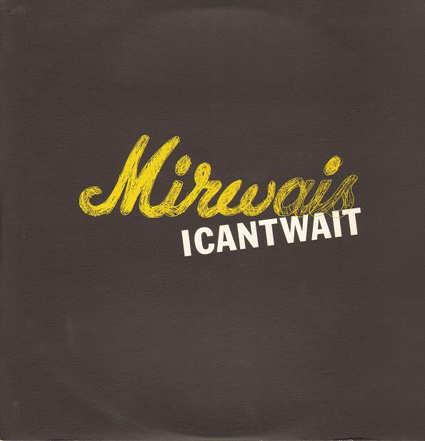 Mirwais : I Can't Wait (12", Promo)