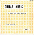 John Williams (7) : Guitar Music Of Spain And South America (7", EP, Mono)