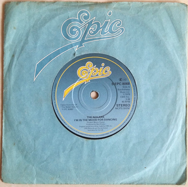 The Nolans : I'm In The Mood For Dancing (7", Single, Sol)