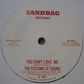 Epitome Of Sound : You Don't Love Me (7", Single, RE)