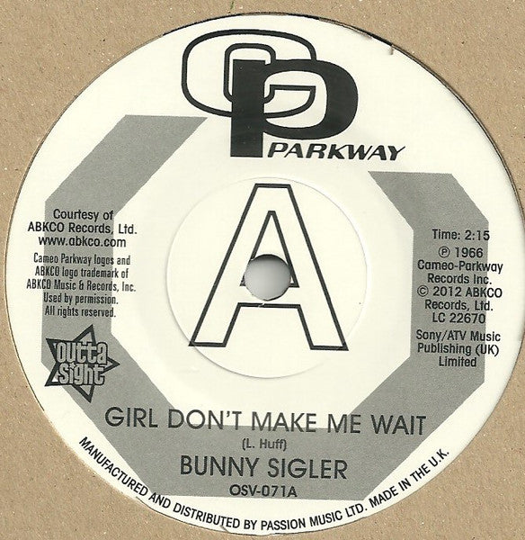 Bunny Sigler : Girl Don't Make Me Wait / Follow Your Heart (7", Promo, RE)