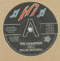 Willie Mitchell / Bill Black's Combo : The Champion / Little Queenie (7", Single, Sol)