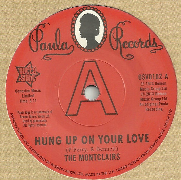 The Montclairs : Hung Up On Your Love / I Need You More Than Ever (7", Promo, RE)