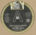 The Vel-Vets / Towanda Barnes : I Got To Find Me Somebody / You Don't Mean It (7", Promo, RE)