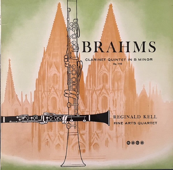 Johannes Brahms, Reginald Kell, The Fine Arts Quartet : Clarinet Quintet In B Minor Op. 115 (LP, Mono)