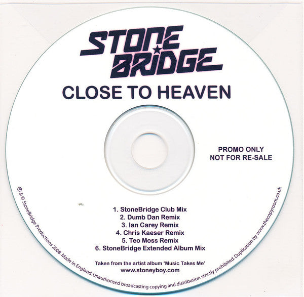 Stonebridge : Close To Heaven (CDr, Promo)