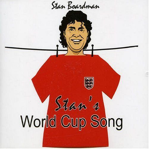 Stan Boardman : Stan's World Cup Song (CD, Single)