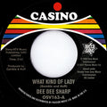 Dee Dee Sharp : What Kind Of Lady / The Bottle Or Me (7", RM)