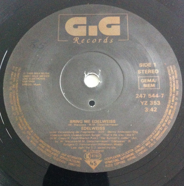Edelweiss : Bring Me Edelweiss (7", Single, Sol)