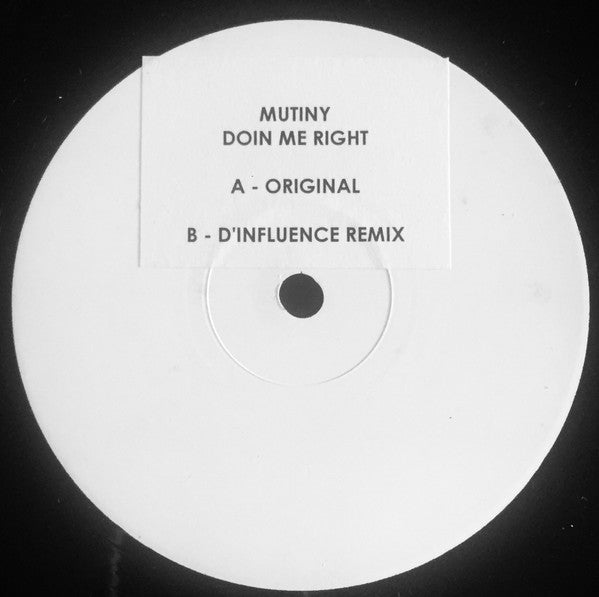 Mutiny : Doin' Me Right (12", Promo, W/Lbl, Sti)