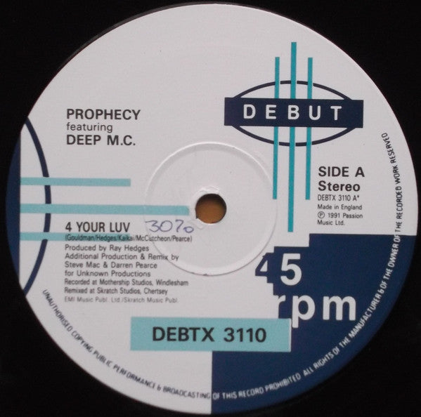 Prophecy (16) Featuring Deep MC : 4 Your Luv (12")