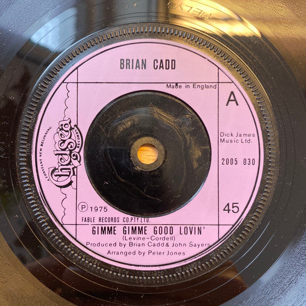 Brian Cadd : Gimme Gimme Good Lovin' (7", Single)