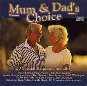 Various : Mum & Dad's Choice (CD, Comp)