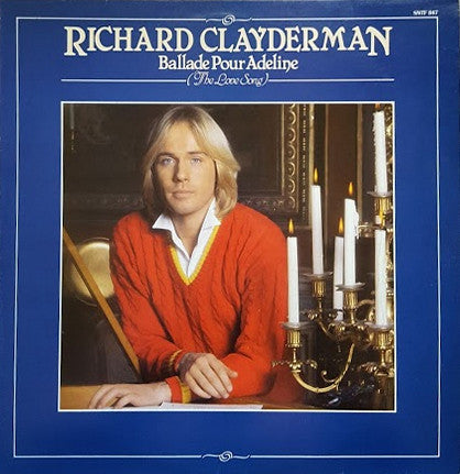 Richard Clayderman : Ballade Pour Adeline (The Love Song) (LP, Comp)