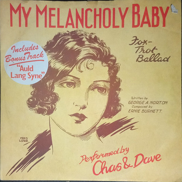 Chas And Dave : My Melancholy Baby (12", Single)