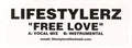 Lifestylerz : Free Love (12", Unofficial, W/Lbl)