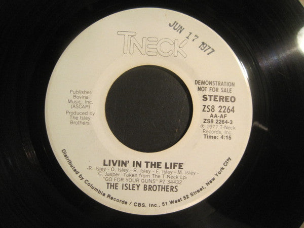 The Isley Brothers : Livin' In The Life  (7", Promo)