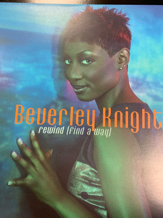 Beverley Knight : Rewind (Find A Way) (12")