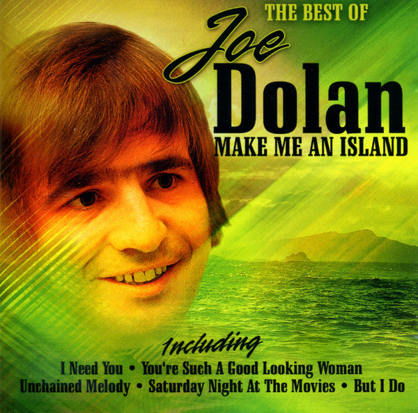 Joe Dolan : Make Me An Island - The Best Of Joe Dolan (CD, Comp)