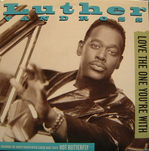 Luther Vandross : Love The One You're With (12", Single)