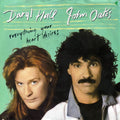 Daryl Hall & John Oates : Everything Your Heart Desires (7", Single)