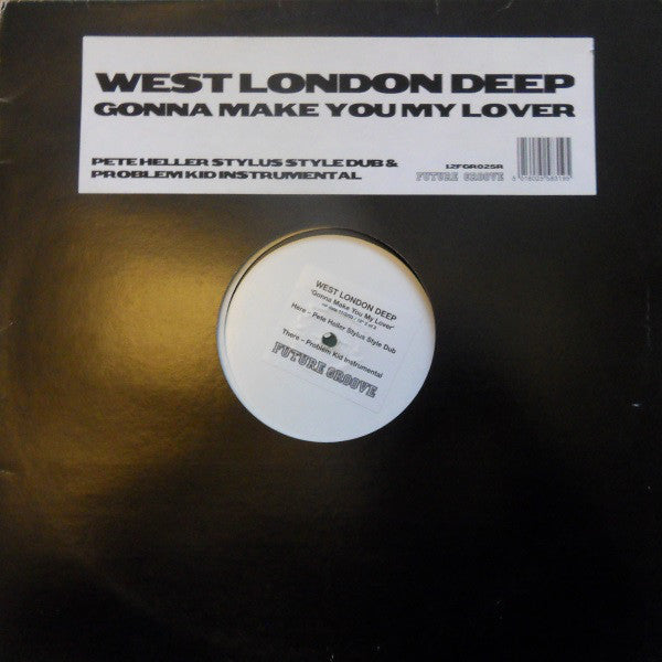 West London Deep : Gonna Make You My Lover (12", Promo, W/Lbl, 2/2)