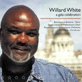 Willard White, Bonaventura Bottone, Royal Liverpool Philharmonic Choir, Royal Liverpool Philharmonic Orchestra : A Gala Celebration (CD, Album)