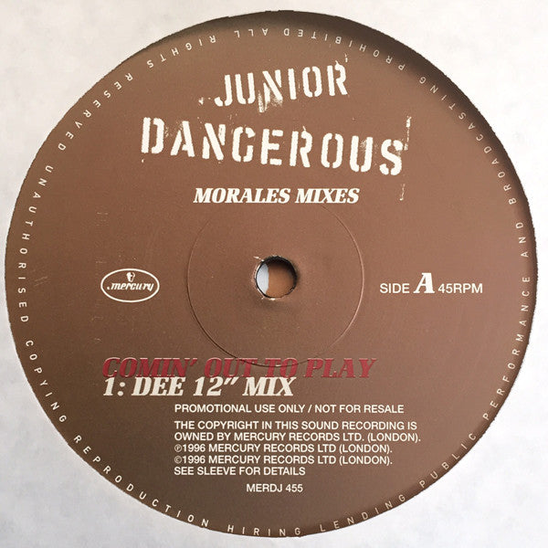 Junior Dangerous : Comin' Out To Play (Morales Mixes) (12", Promo)