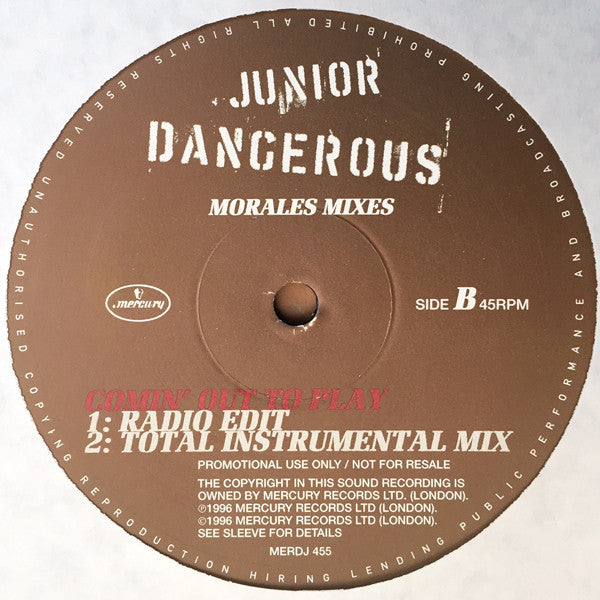 Junior Dangerous : Comin' Out To Play (Morales Mixes) (12", Promo)