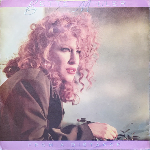 Bette Midler : From A Distance (7", Single, Lyn)