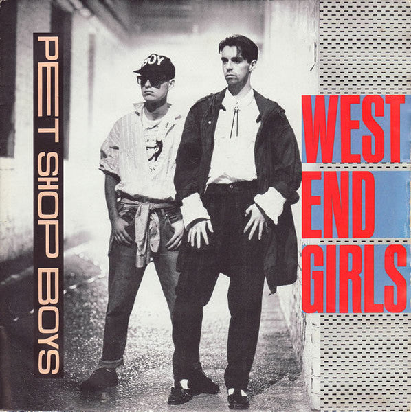 Pet Shop Boys : West End Girls (7", Single, Pap)