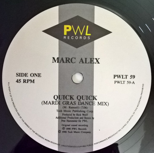 MarcAlex : Quick Quick (The Mardi Gras Dance Mix) / Starvin' Love (12")