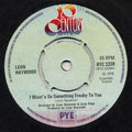 Leon Haywood : I Want'a Do Something Freaky To You (7", 4 P)