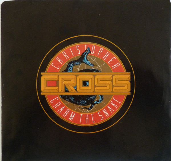 Christopher Cross : Charm The Snake (7", Single)