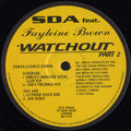SDA Feat. Fayleine Brown : Watchout (Part 2) (12")