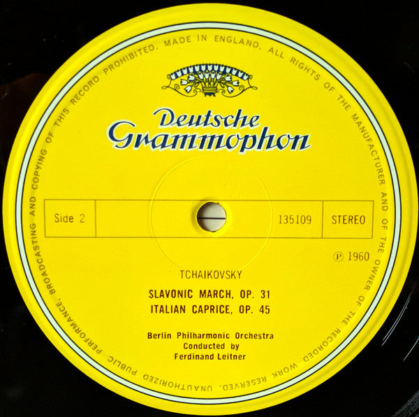 Pyotr Ilyich Tchaikovsky – Staatskapelle Dresden, Otmar Suitner, Berliner Philharmoniker, Ferdinand Leitner : Serenade For Strings C Major · Marche Slave · Capriccio Italien (LP, Comp)