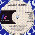George McCrae : Kiss Me (The Way I Like It) (7", Single)